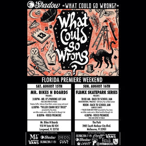 SHADOW "What could go wrong" video premier