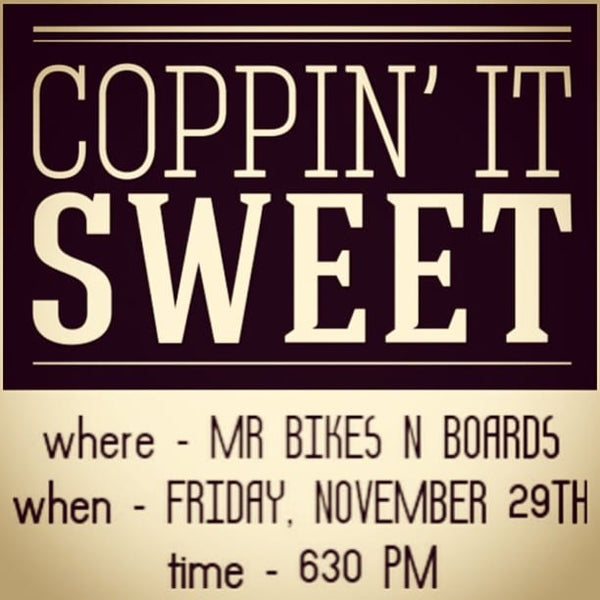 ‘Coppin'' It Sweet’ video premiere Black Friday